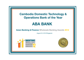 ABA Bank Wins Cambodia’s Domestic Technology and Operation Bank of the Year