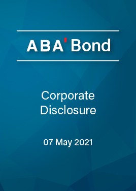 Corporate Disclosure 07 May 2021