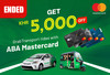 Get​ KHR​ 5,000​ off​ on​ GrabTransport​ with​ ABA​ Mastercard