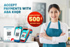 Get​ 500​ KHR​ Cash​ Reward​ for​ each​ ABA​ KHQR​ payment​ accepted​ with​ ABA​ Merchant​ Program