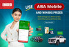 Top​ up​ your​ Smart​ number​ from​ USD​ 1.50​ with​ ABA​ Mobile​ to​ win​ big​ prizes!