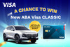 A​ chance​ to​ win​ Jetour​ Dashing​ Eco​ 2027​ with​ new​ ABA​ Visa​ Classic!​ 