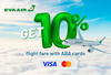 Enjoy​ 10%​ year-round​ discount​ on​ EVA​ Air​ with​ ABA​ cards