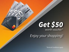 Get $50 voucher and enjoy your shopping!