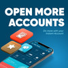 Instant​ Account​ holders​ can​ now​ open​ more​ accounts​ and​ get​ special​ account​ numbers