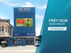 Prey Nob District Branch in Preah Sihanouk province opens today