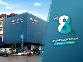 Sihanoukville​ branch​ extends​ to​ 12-hour​ daily​ operations