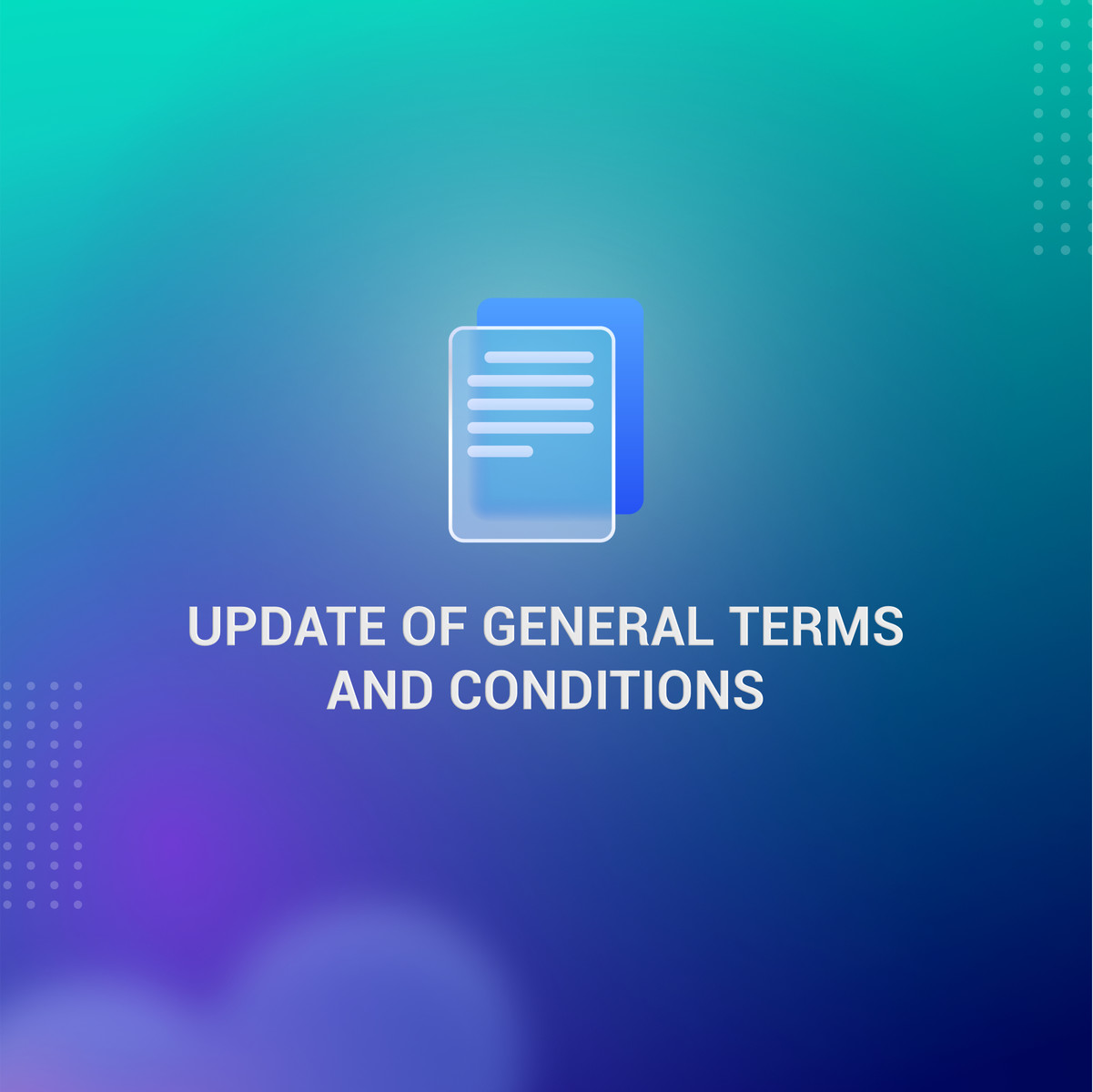 Update of ABA General Terms and Conditions